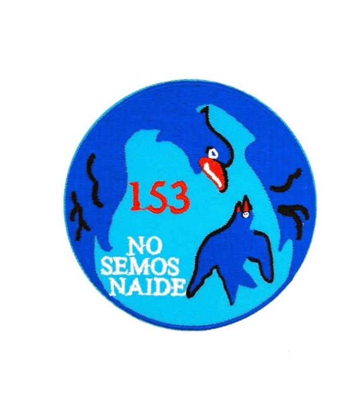 Parche Bordado Termoadhesivo Ala 15 Escuadrón 153  No Semos Naide  8cm